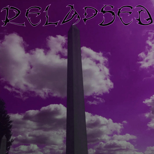 Relapsed (USA-2) : Obelisk